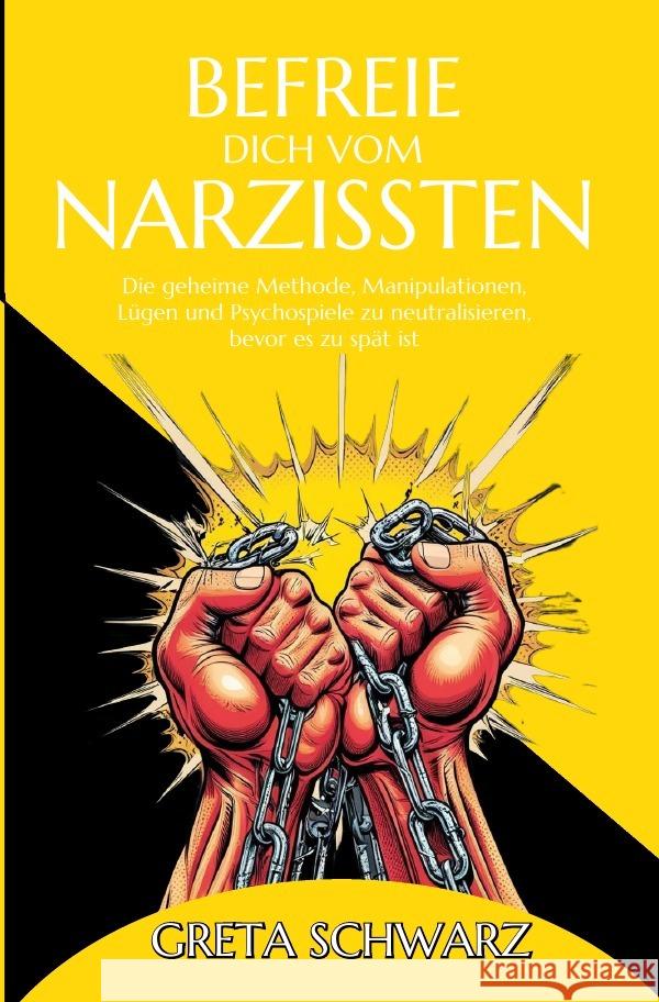 Befreie dich vom Narzissten Schwarz, Greta 9783819047633