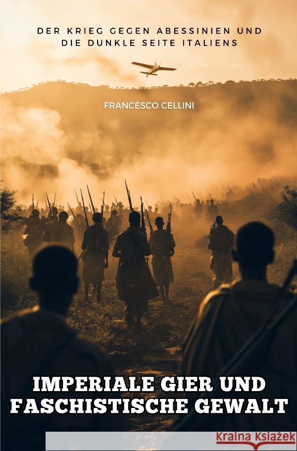 Imperiale Gier und  faschistische Gewalt Cellini, Francesco 9783819049620
