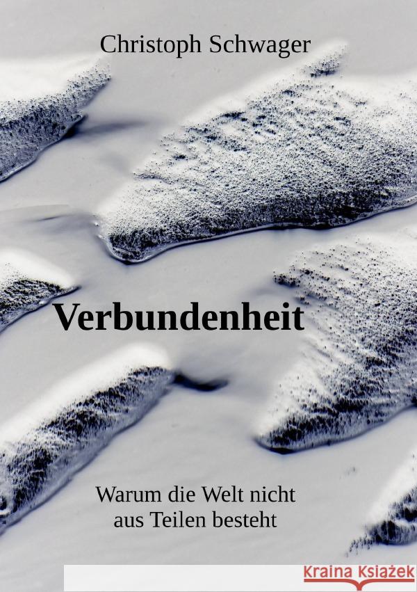 Verbundenheit Schwager, Christoph 9783819053085