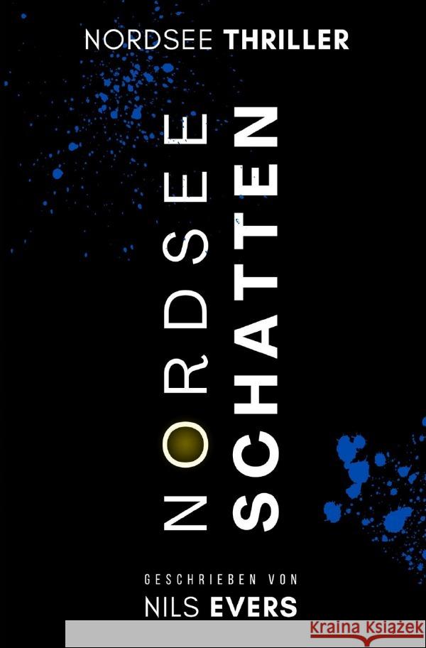 Nordseeschatten Evers, Nils 9783819053924