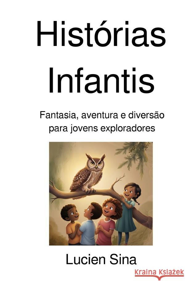 Histórias Infantis Sina, Lucien 9783819054297