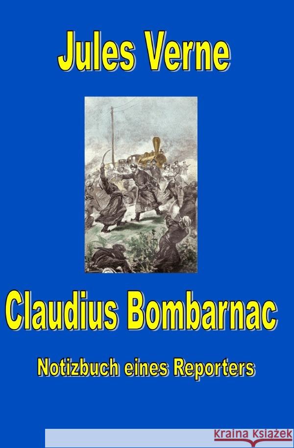Claudius Bombarnac Verne, Jules 9783819055263