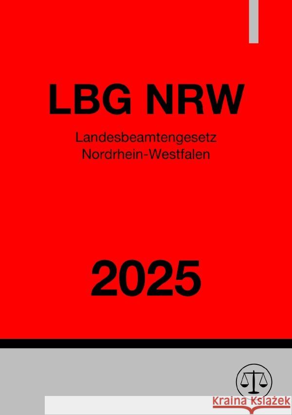 Landesbeamtengesetz - LBG NRW 2025 Studier, Ronny 9783819056253