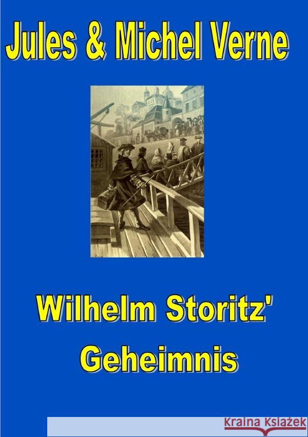 Wilhelm Storitz' Geheimnis Verne, Jules, Verne, Michel 9783819057663