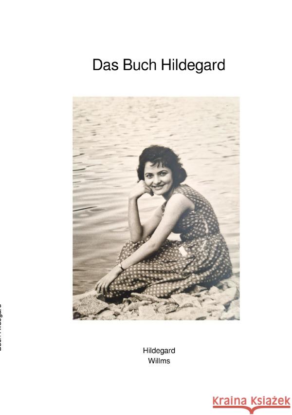 Das Buch Hildegard Willms, Ralf 9783819063237
