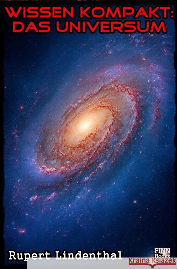 Wissen kompakt - Das Universum Lindenthal, Rupert 9783819071485
