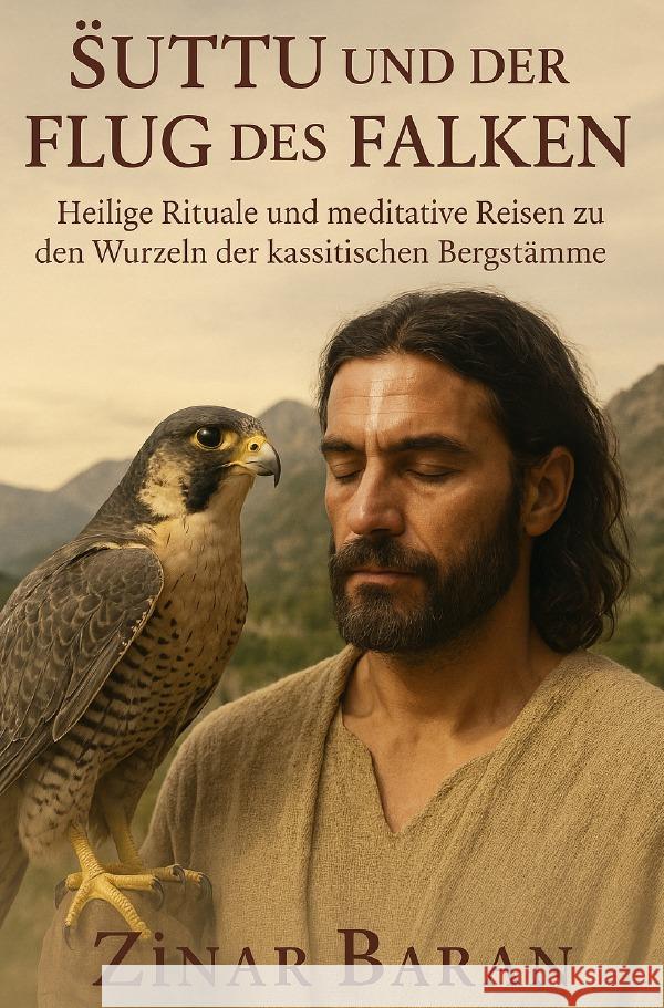 Suttu und der  Flug des Falken Baran, Zinar 9783819074615