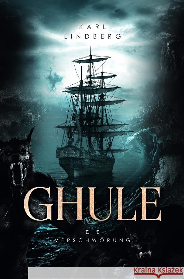 Ghule Die Verschwörung Lindberg, Karl 9783819075001