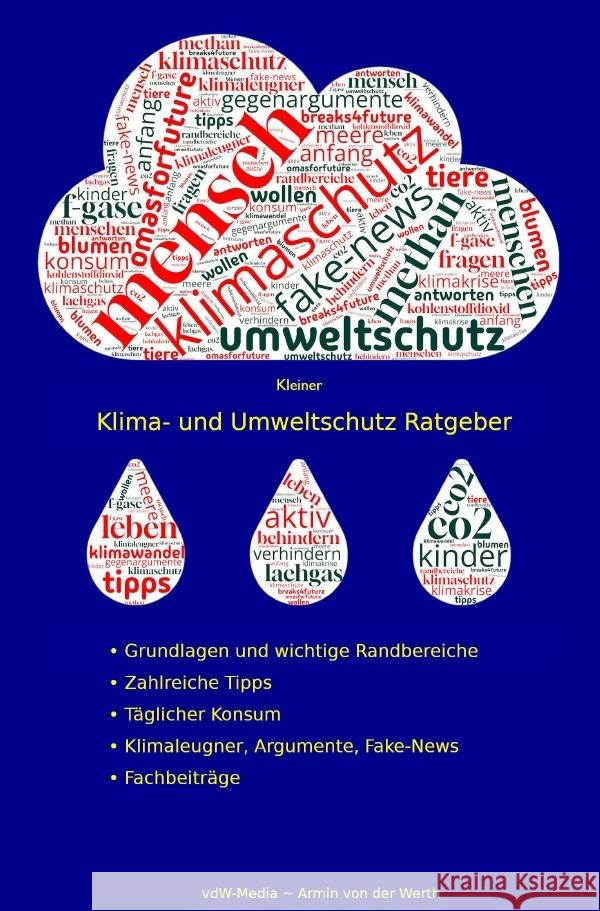 Kleiner Klima- und Umweltschutz Ratgeber von der Werth, Armin 9783819075193