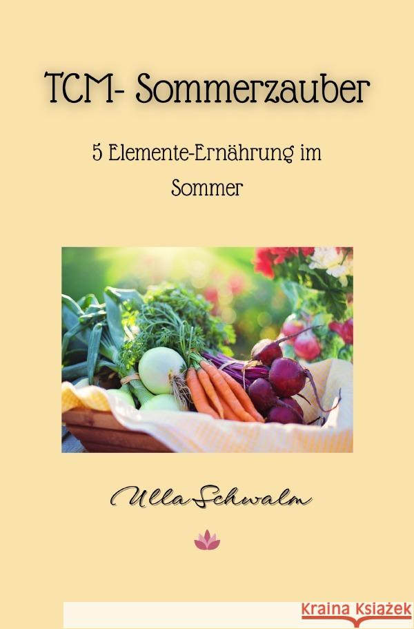TCM-Sommerzauber Schwalm, Ulla 9783819091353