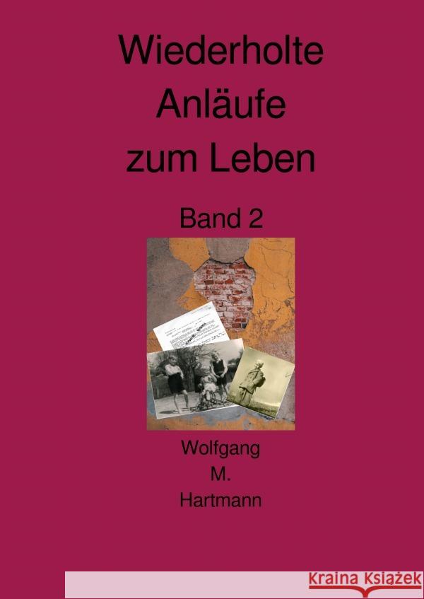 Wiederholte Anläufe zum Leben Hartmann, Wolfgang M. 9783819092893