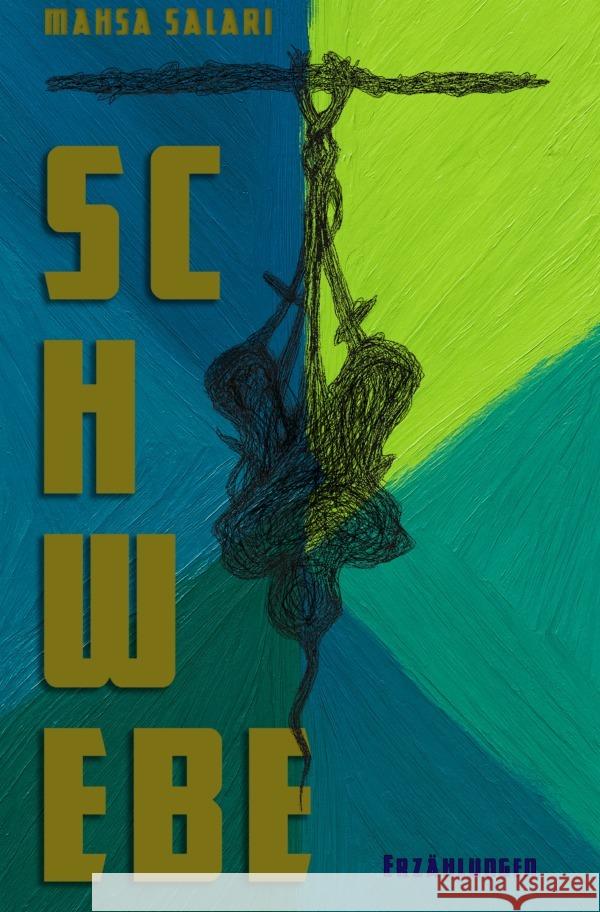 Schwebe Salari, Mahsa 9783819093692 epubli