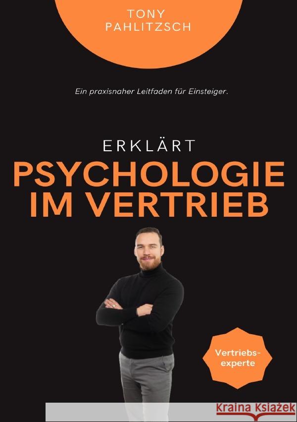 Psychologie im Vertrieb Pahlitzsch, Tony 9783819096464 epubli