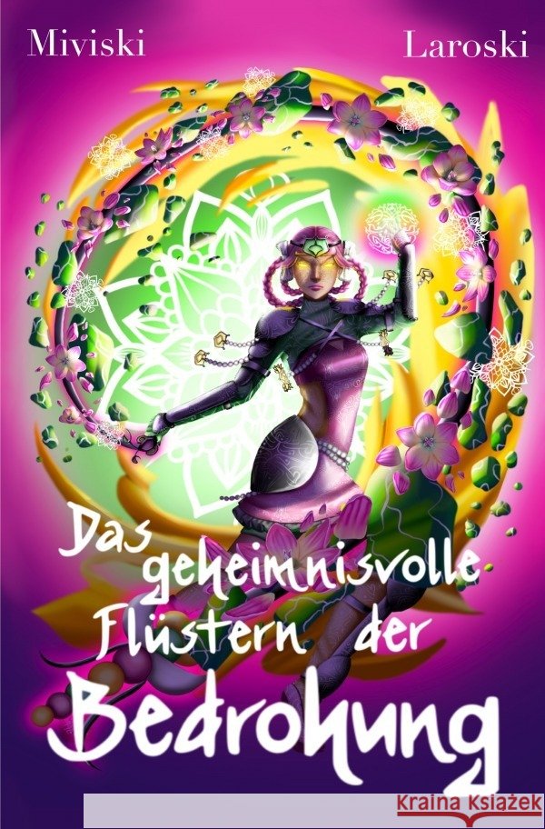 Das geheimnisvolle Flüstern der Bedrohung Lüthi, Miviski & Laroski 9783819099199