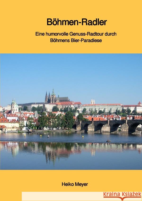 Böhmen-Radler Meyer, Heiko 9783819099793