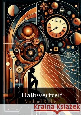 Halbwertzeit Michael Rother 9783819202223