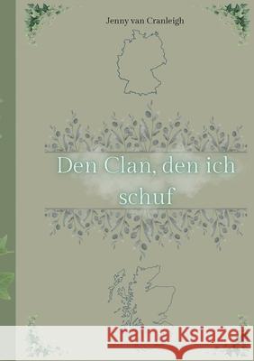 Den Clan, den ich schuf Jenny Va 9783819224416