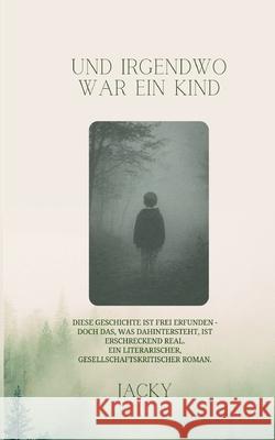 Und irgendwo war ein Kind Jacqueline Vogl 9783819248726