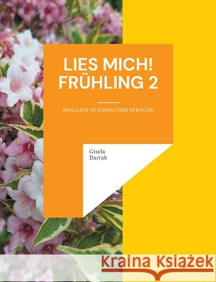 Lies mich! Fr?hling 2: Magazin in einfacher Sprache Gisela Darrah 9783819249228 Bod - Books on Demand