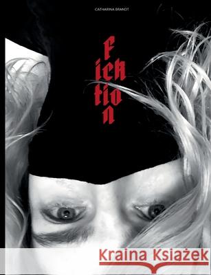 Ficktion Catharina Brandt 9783819251696
