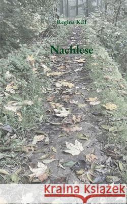 Nachlese Regina Keil 9783819251955