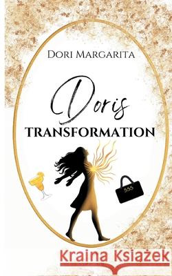 Doris Transformation Dori Margarita 9783819266072