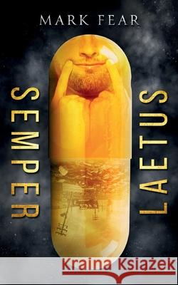 Semper Laetus Mark Fear 9783819274077