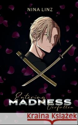 Entering Madness: Verfallen Nina Linz 9783819284007 Bod - Books on Demand