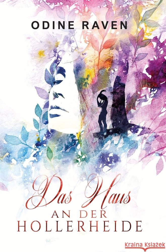 Das Haus an der Hollerheide Raven, Odine 9783819409998 via tolino media