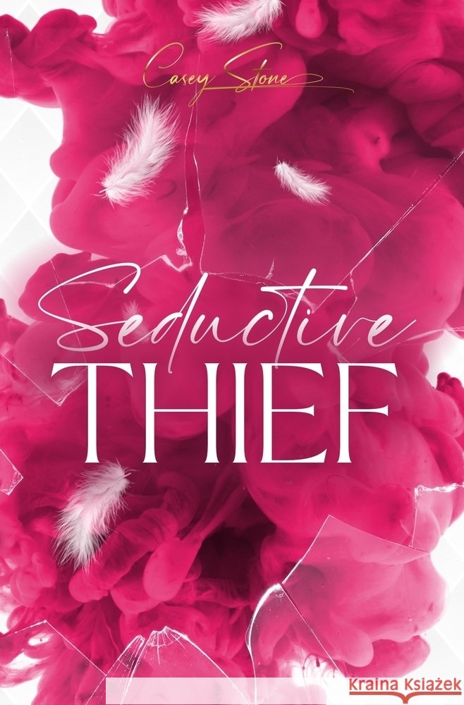 Seductive Thief Stone, Casey 9783819411519