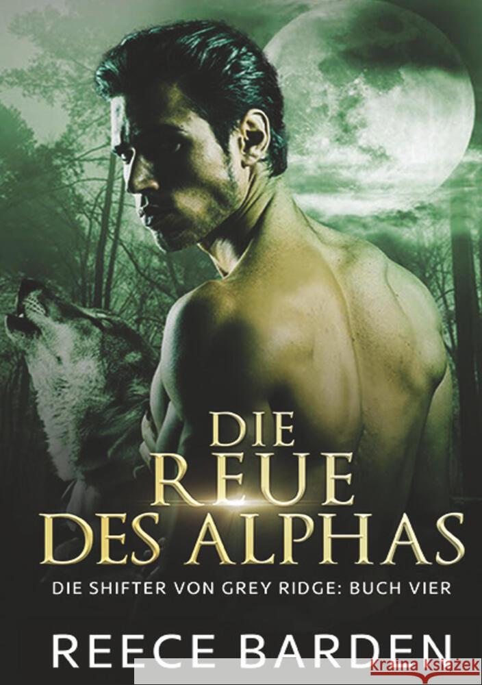 Die Reue des Alphas Barden, Reece 9783819415944