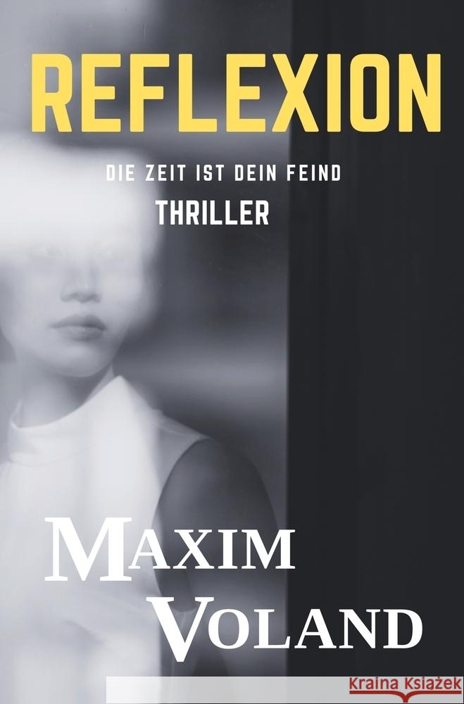 Reflexion Voland, Maxim, Heitz, Markus 9783819423444