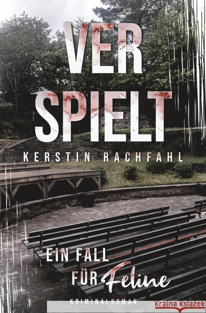 Ein Fall für Feline: Verspielt Rachfahl, Kerstin 9783819425615 via tolino media