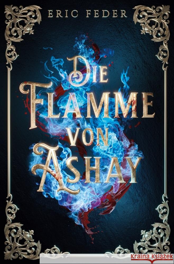 Die Flamme von Ashay Feder, Eric 9783819429576 via tolino media