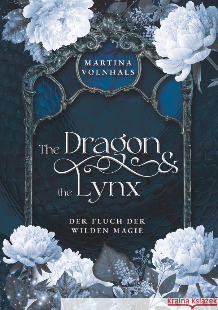 The Dragon and the Lynx Volnhals, Martina 9783819432873