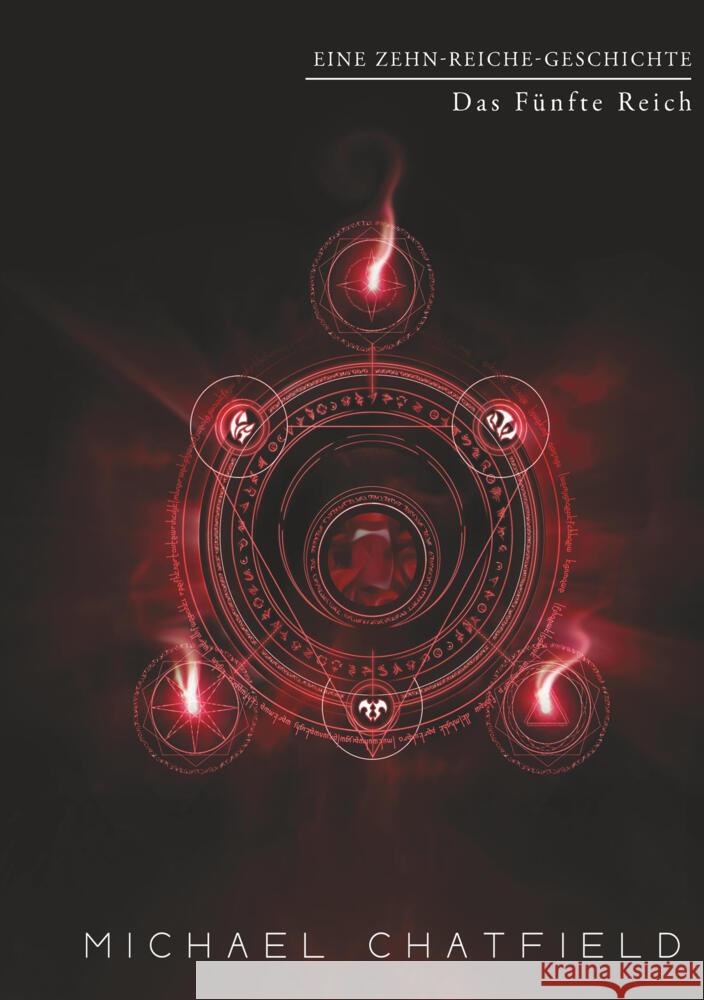 Das Fünfte Reich Chatfield, Michael 9783819434204 via tolino media