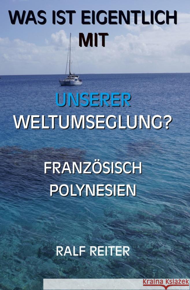 Französisch Polynesien Reiter, Ralf 9783819436741