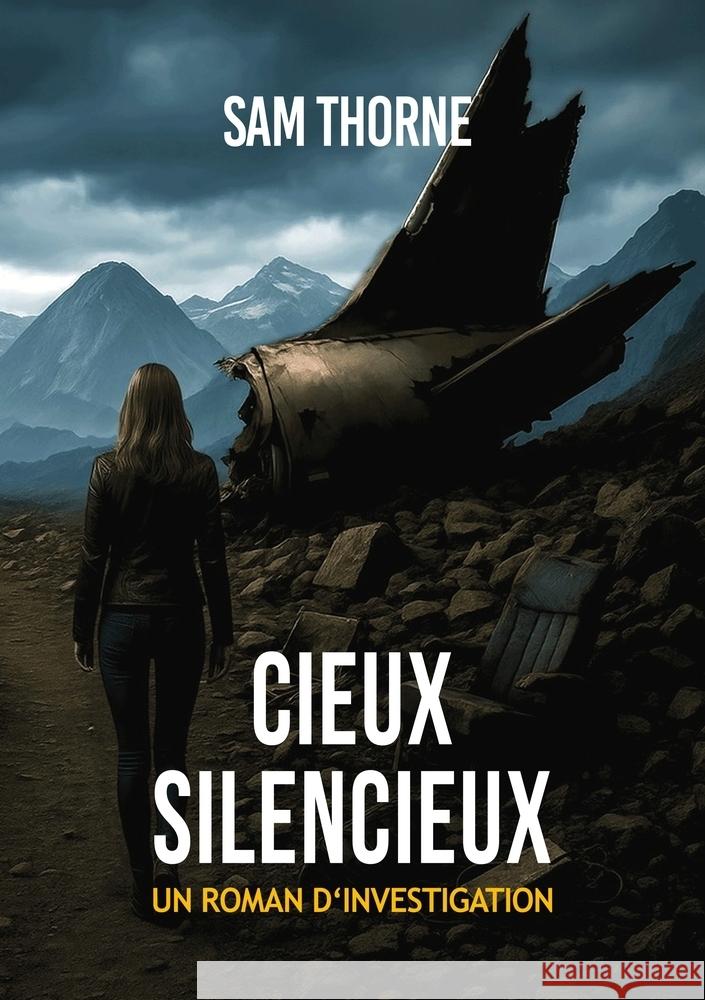 CIEUX SILENCIEUX Thorne, Sam 9783819445781