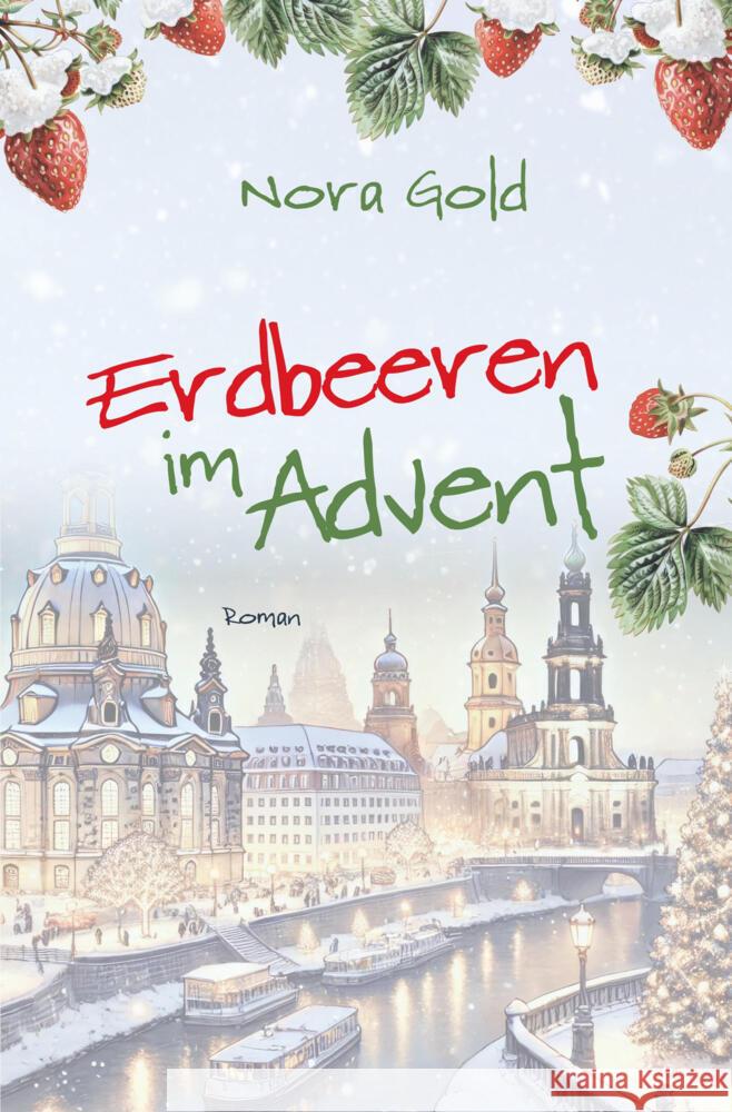 Erdbeeren im Advent Gold, Nora 9783819451096