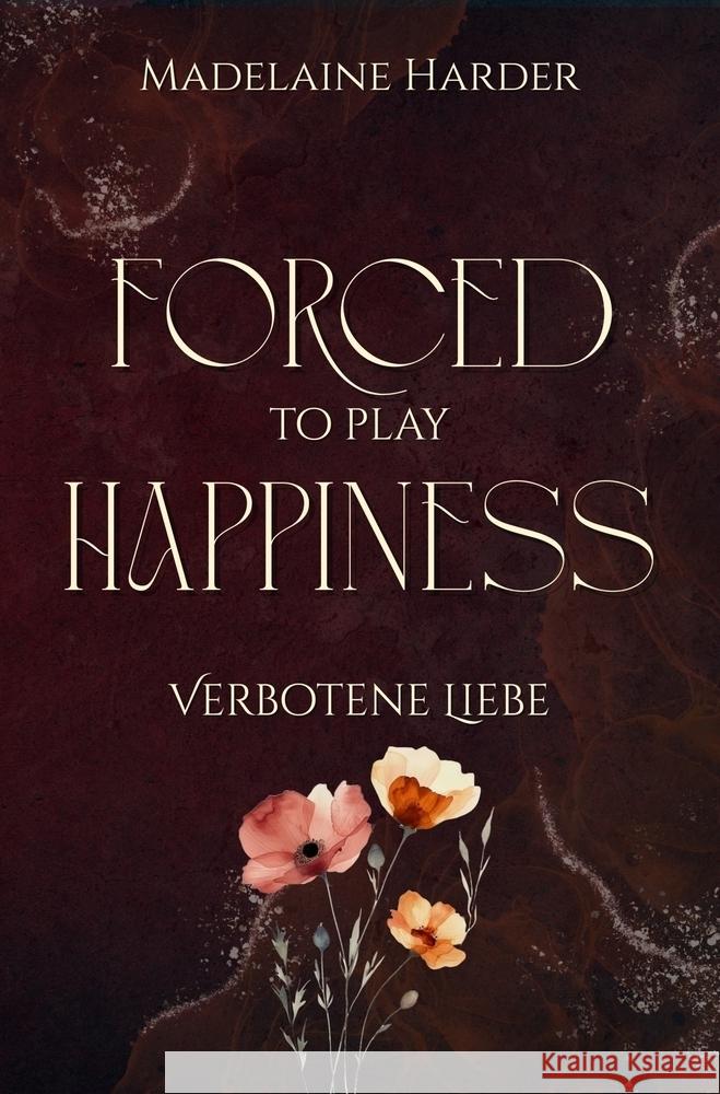 Forced to play Happiness Harder, Madelaine 9783819452017