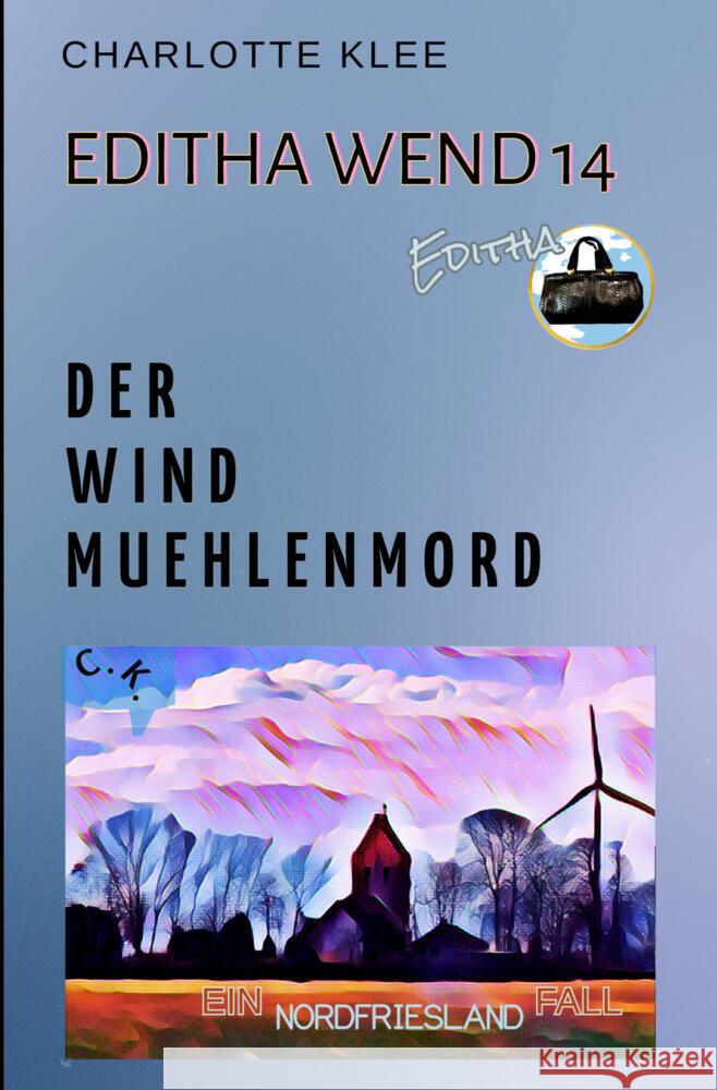 Der Windmühlenmord Klee, Charlotte 9783819462078