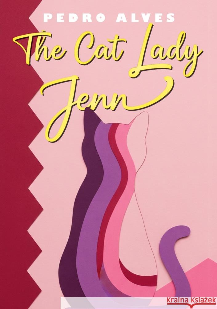 The Cat Lady Jenn Alves, Pedro 9783819462290