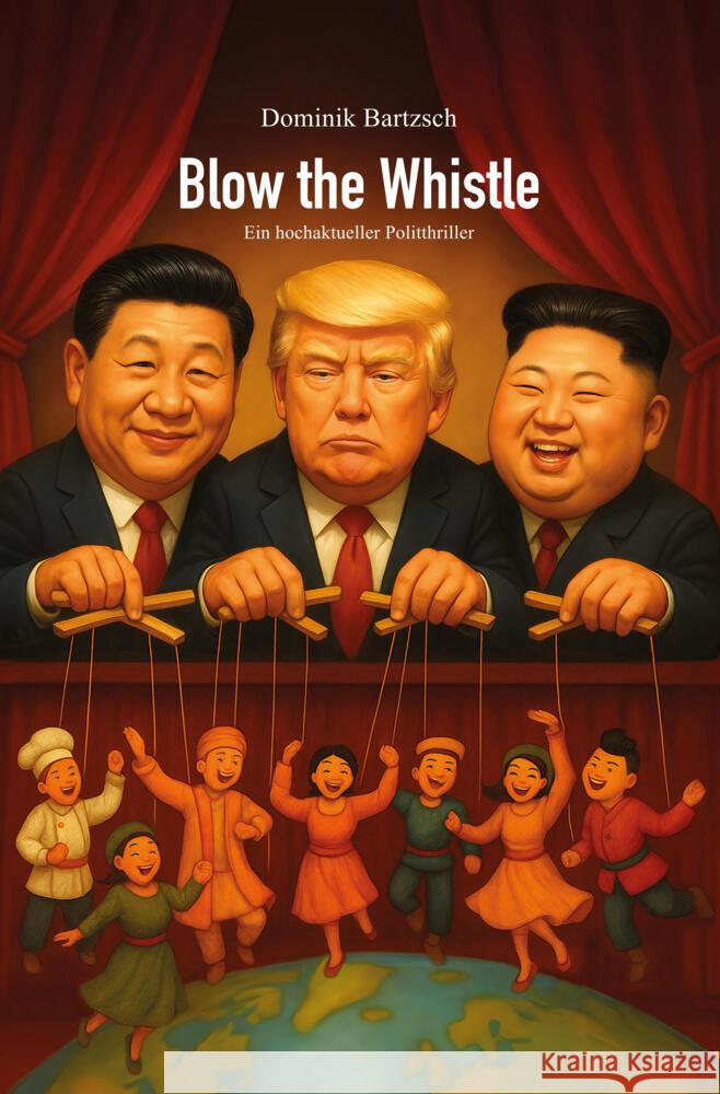 Blow the Whistle Bartzsch, Dominik 9783819466465