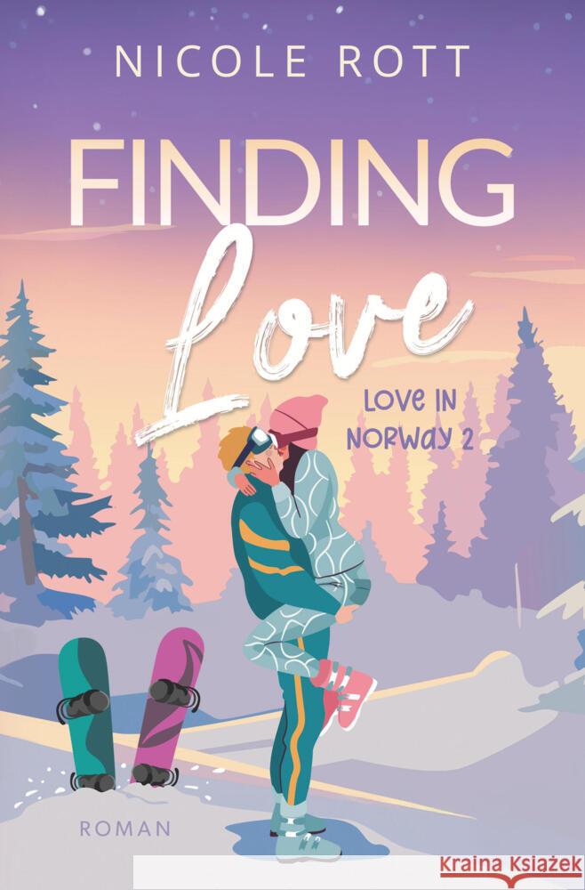 Finding Love - Love in Norway 2 Rott, Nicole 9783819468018 via tolino media