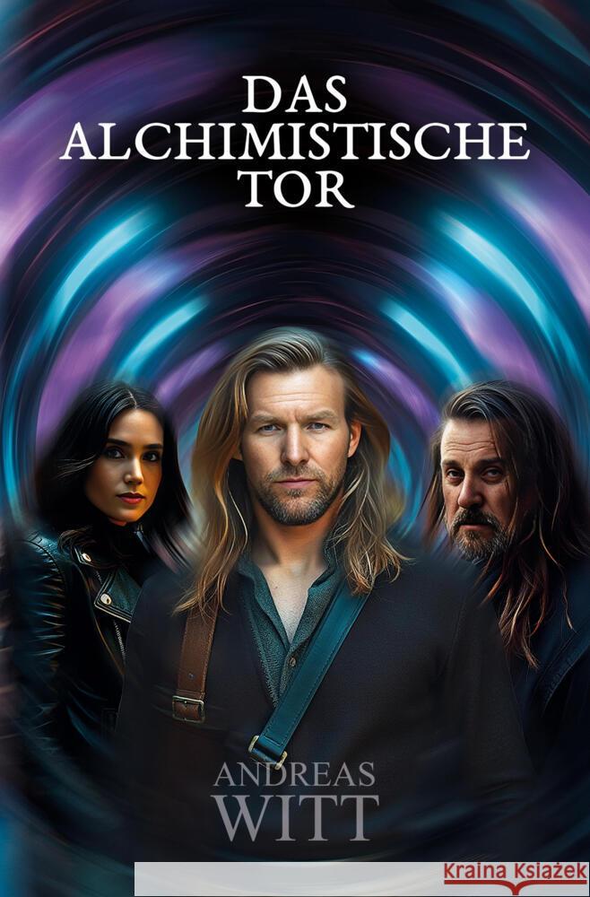 Das Alchimistische Tor Witt, Andreas 9783819471711
