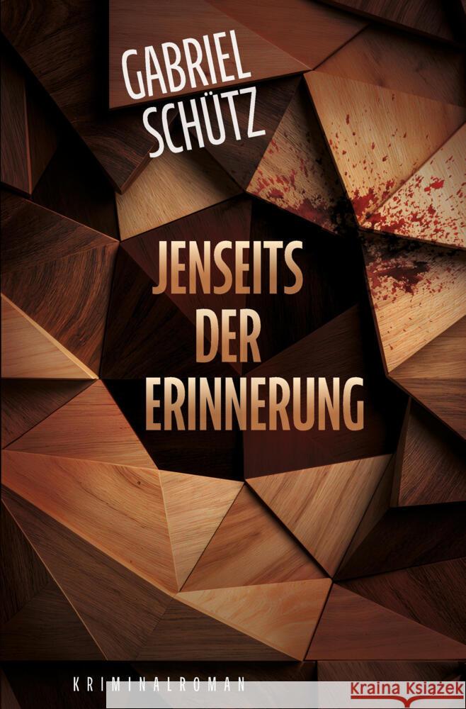 Jenseits der Erinnerung Schütz, Gabriel 9783819472077