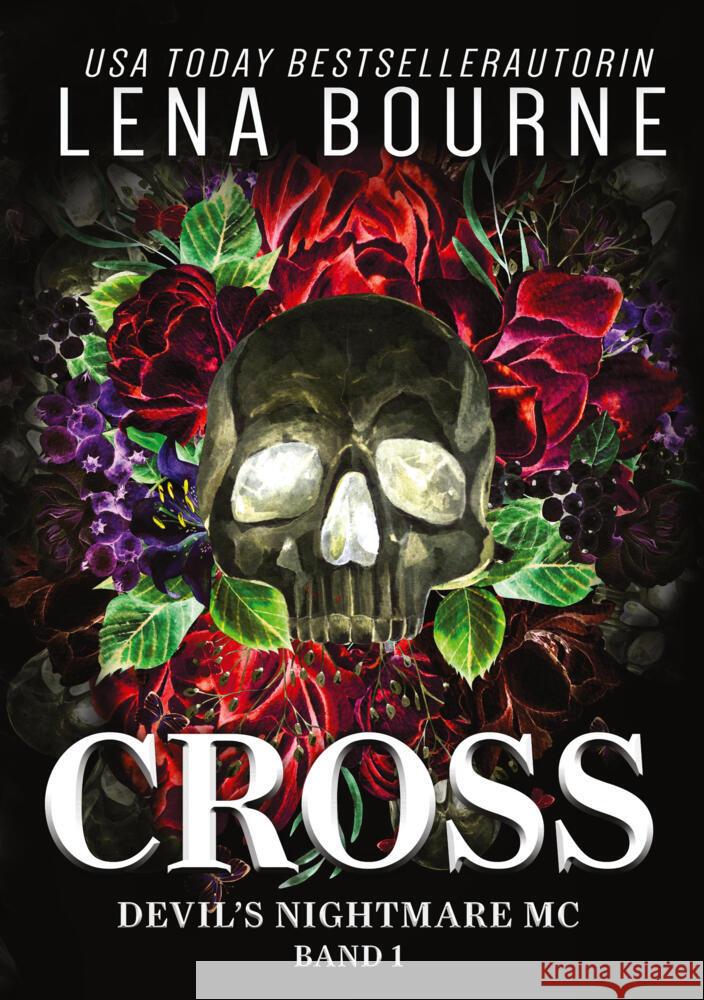 Cross (Devil's Nightmare MC Serie, Band 1) Bourne, Lena 9783819474040