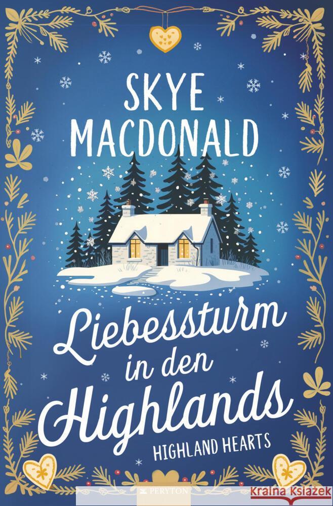 Liebessturm in den Highlands MacDonald, Skye 9783819482069 Peryton Press