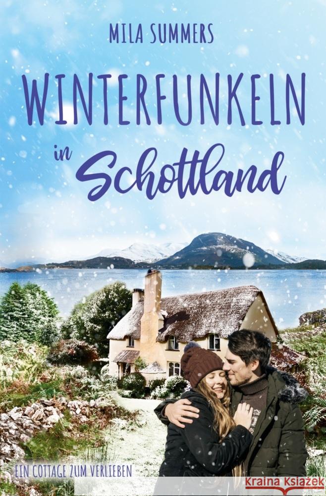 Winterfunkeln in Schottland Summers, Mila 9783819485688