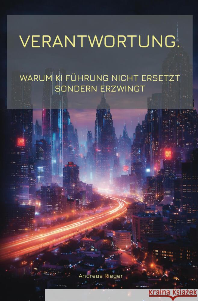 Verantwortung Rieger, Andreas 9783819495595